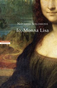 Natasha Solomons – Io, Monna Lisa (2022)
