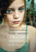 Torey L. Hayden - La ragazza invisibile (2022)