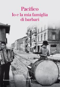 Pacifico – Io e la mia famiglia di barbari (2022)