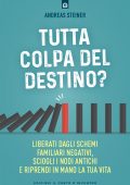 Andreas Steiner - Tutta colpa del destino (2022)