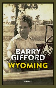 Barry Gifford – Wyoming (2021)