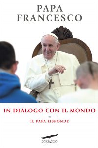 Papa Francesco – In dialogo con il mondo (2022)