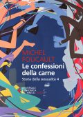 Michel Foucault - Le confessioni della carne (2022)