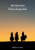 Jim Harrison - Vento di passioni (2022)