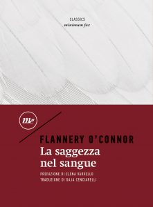 Flannery O’connor – La saggezza nel sangue (2021)