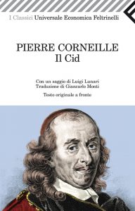 Pierre Corneille – Il Cid (2012)