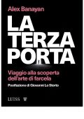 Alex Banayan - La terza porta (2019)