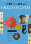 Ingo Schulze - Bolero berlinese (2010)