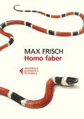 Max Frisch - Homo Faber (2019)