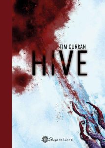 Tim Curran – Hive (2022)