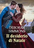 Deborah Simmons - Il desiderio di Natale (2021)