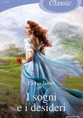 Eloisa James - Lieto fine Vol. 6. I sogni e i desideri (2018)