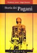 img Prudence Jones, Nigel Pennick - Storia dei pagani (2009)