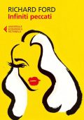 Richard Ford - Infiniti peccati (2016)