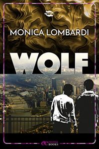 Monica Lombardi – GD Security Vol. 2,5. Wolf (2020)