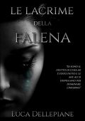 img Luca Dellepiane - Le Lacrime della Falena (2022)