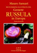 img M. Sarnari - Monografia illustrata del Genere Russula in Europa Tomo Secondo (2005)