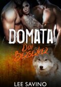 Lee Savino - La Saga dei Berserker Vol. 12. Domata dai Berserker (2022)