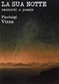 Pierluigi Vizza - Ognuno Ha La Sua Notte (2017)
