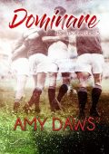 Amy Daws - Harris Brothers Vol. 5. Dominare (2022)