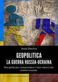 img Asso. Storica - Geopolitica La guerra Russia-Ucraina (2022)