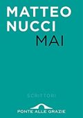 Matteo Nucci - Mai (2014)
