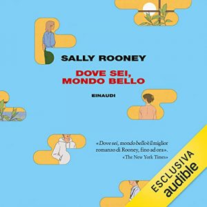 Sally Rooney – Dove sei, mondo bello (2022) (mp3 – 128 kbps)
