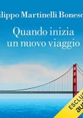 img Filippo Martinelli Boneschi - Quando inizia un nuovo viaggio (2022) (mp3 - 128 kbps)