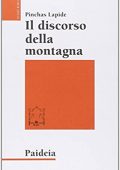 Pinchas Lapide - Il discorso della montagna. Utopia o programma? (2003) PDF