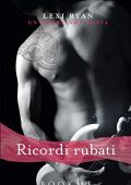 img Lexi Ryan - Ricordi rubati (Un cuore non basta Vol. 1)  (2015)