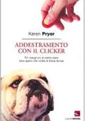 img Karen Pryor - Addestramento con il clicker (2006)