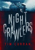 Tim Curran - Nightcrawlers (2022)
