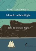 Robert Louis Stevenson - Il diavolo nella bottiglia (2022) (mp3 - 128 kbps)