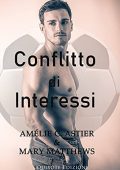 img Amélie C. Astier, Mary Matthews - Conflitto di interessi (2021)