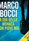 img Marco Bocci - A Tor Bella Monaca non piove mai (2018) (mp3 - 64 kbps)