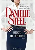 img Danielle Steel - Gioco di potere (2016)