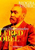 Roberta Dalessandro - Alfred Nobel꞉ Biografie Storiche (2018) (mp3 - 128 kbps)