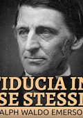 img Ralph Waldo Emerson - Fiducia in se stessi (2022) (mp3 - 128 kbps)