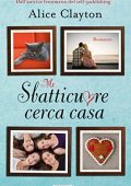 img Alice Clayton - Mr Sbatticuore cerca casa (2015)
