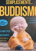 Claudio Padovani - Semplicemente Buddismo: Buddismo per principianti e per chi ama la semplicità (2022)