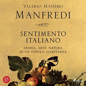 Valerio Massimo Manfredi – Sentimento italiano (2022) (mp3 – 128 kbps)