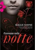 Maggie Shayne - Promesse nella notte (2012)