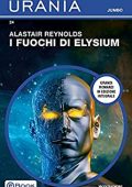 Alastair Reynolds - Prefect Dreyfus Emergency Vol. 2. I fuochi di Elysium (2021)