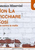 img Francesco Minervini - Non la picchiare così (2022) (mp3 - 128 kbps)