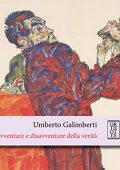 Umberto Galimberti - Avventure e disavventure della verità (2022) (mp3 - 128 kbps)