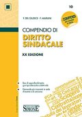 F. Mariani, Federico del Giudice  - Compendio di Diritto Sindacale  (2018)