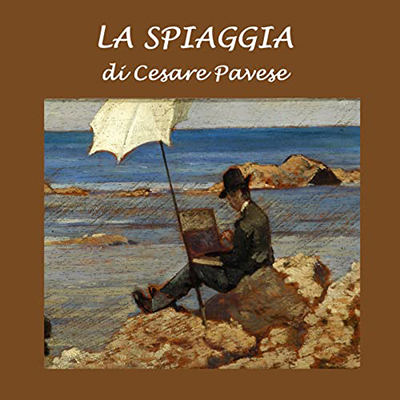 Cesare Pavese – La spiaggia (2022) (mp3 – 128 kbps)