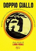 Laura Vignali - Doppio giallo (2013)