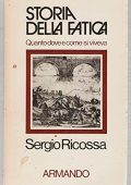 img Ricossa Sergio - Storia della Fatica (1974)