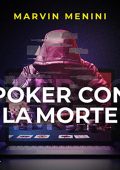 img Marvin Menini - Poker con la morte (2022) (mp3 - 128 kbps)